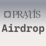 Praxis – Первая Суверенная Сеть и Видение с Финансированием $540M