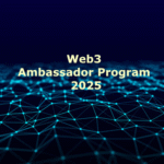 Программа Веб3-амбассадоров 2025