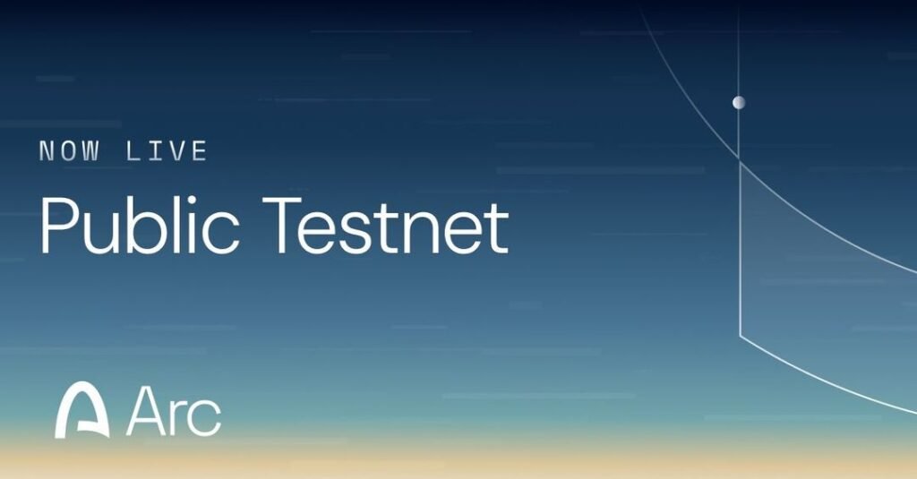 Arc testnet